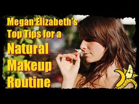 Top Tips for a Natural Makeup Routine w/ Megan Elizabeth