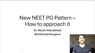 New NEET PG Pattern  How to approach it? | Dr. Rohan Khandelwal | #neetpg #neetss #fmge