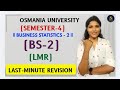 BS-2 | BUSINESS STATISTICS-2 | LAST-MINUTE REVISION | OU | SEM-4 | @shivanipallela