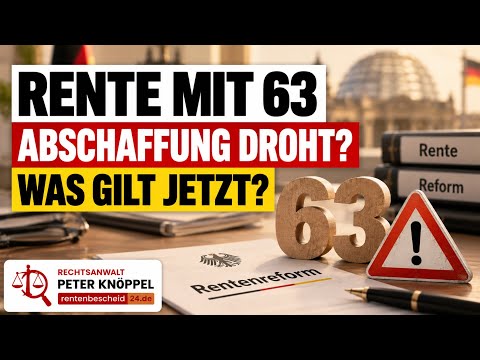 Rente mit 63  Abschaffung droht! Das müssen Sie jetzt wissen
