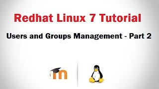 User and Group Management in RHEL 7 (Creating user's using Useradd Command) - Part 2