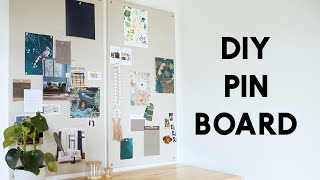 DIY Pin Board / Bulletin Board / Mood Board