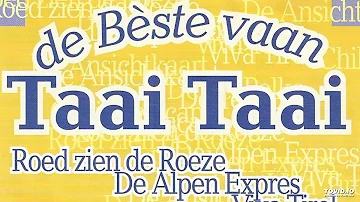 Taai Taai  - Viva Tirol 1996