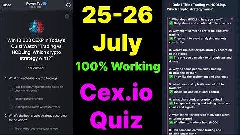 Cex.IO Quiz Answers Today 25 & 26 July | Cex.io Daily Quiz | Cex io daily combo | Cex.io daily quiz