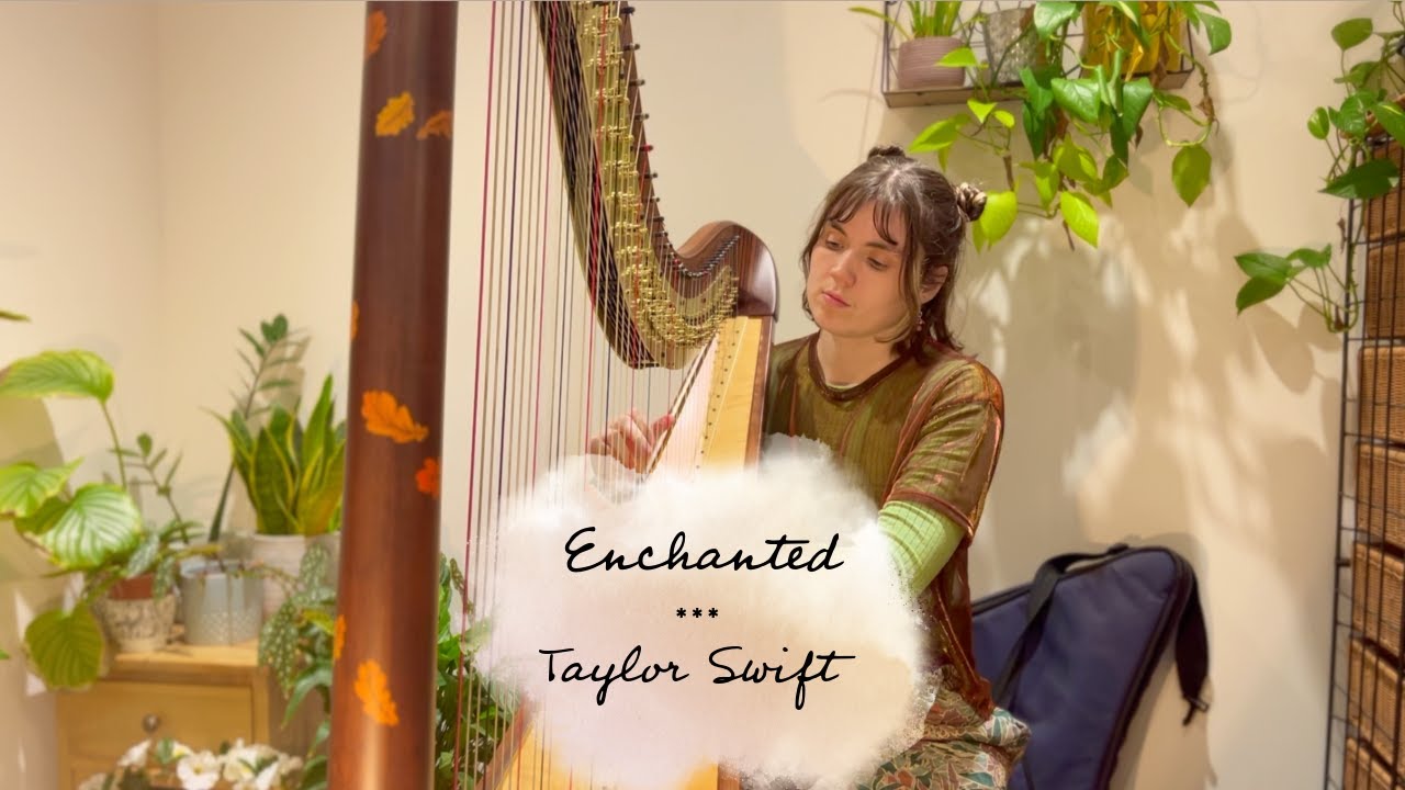 Enchanted - Taylor Swift (Harp Cover)