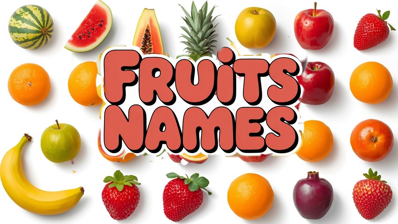 Fruits Names in English 🍎🍌 | Learn Fruits for Kids | Toddler Learning Video