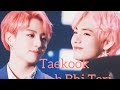 Taekook FMV ||Kushi Jab Bhi Teri||