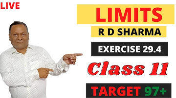 Class 11 Maths  || Chapter 29 || R D sharma || Limits || Exercise 29.4 || Q . no 1 to 17