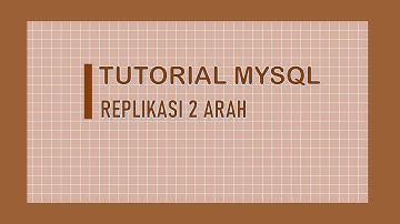 Membuat Replikasi 2 Arah ( Master to Master ) pada MySQL Menggunakan CMD