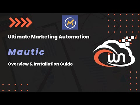 Mautic Installation | Best Free and Open-Source Automation Software