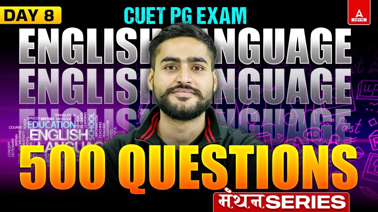 CUET PG 2025 English Language Top 500 PYQ's | CUET PG MBA\LLB | English ...