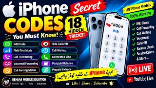 iPhone Secret Codes 🔥 18 Hidden Codes You Must Know | IMEI, Call Forwarding & More | Live