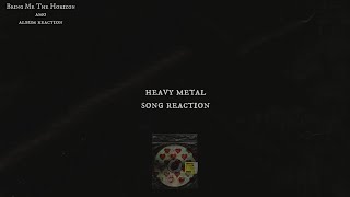 NOT WHAT I EXPECTED | Bring Me The Horizon - heavy metal : Song Reaction