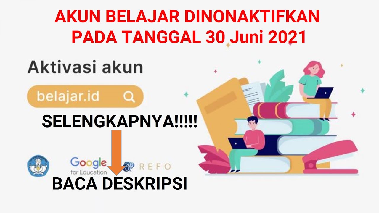 Cara Mengaktifkan Akun Belajar.id untuk Siswa, Guru, dan Admin 