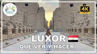 Qué ver en Lúxor 🇪🇬 | El mayor museo al aire libre del mundo