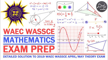 WAEC WASSCE 2019 May/June Mathematics Exam