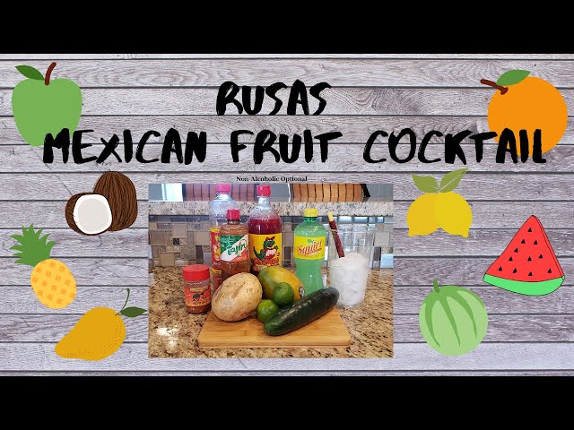 Rusas Deliciosas Mexican Fruit Drink