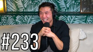 #233--“Homemade Lube” with Joel Kim Booster