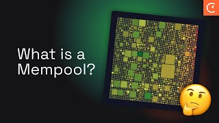 What Is A Mempool?
