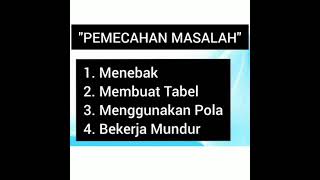 pemecahan masalah menebak, menggunakan tabel, menemukan pola dan bekerja mundur