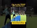 Can you play Tennis Bat or Racket shots in Cricket like Haris Ahmed Khan?