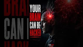 How People Hack Into Your Brain’s Decision-Making