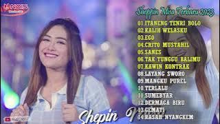 SHEPIN MISA FULL ALBUM TERBARU 2023