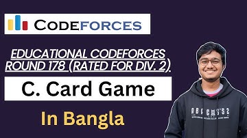C. Card Game || Bangla || Educational Codeforces Round 178 (Rated for Div. 2)|| C++ || CP