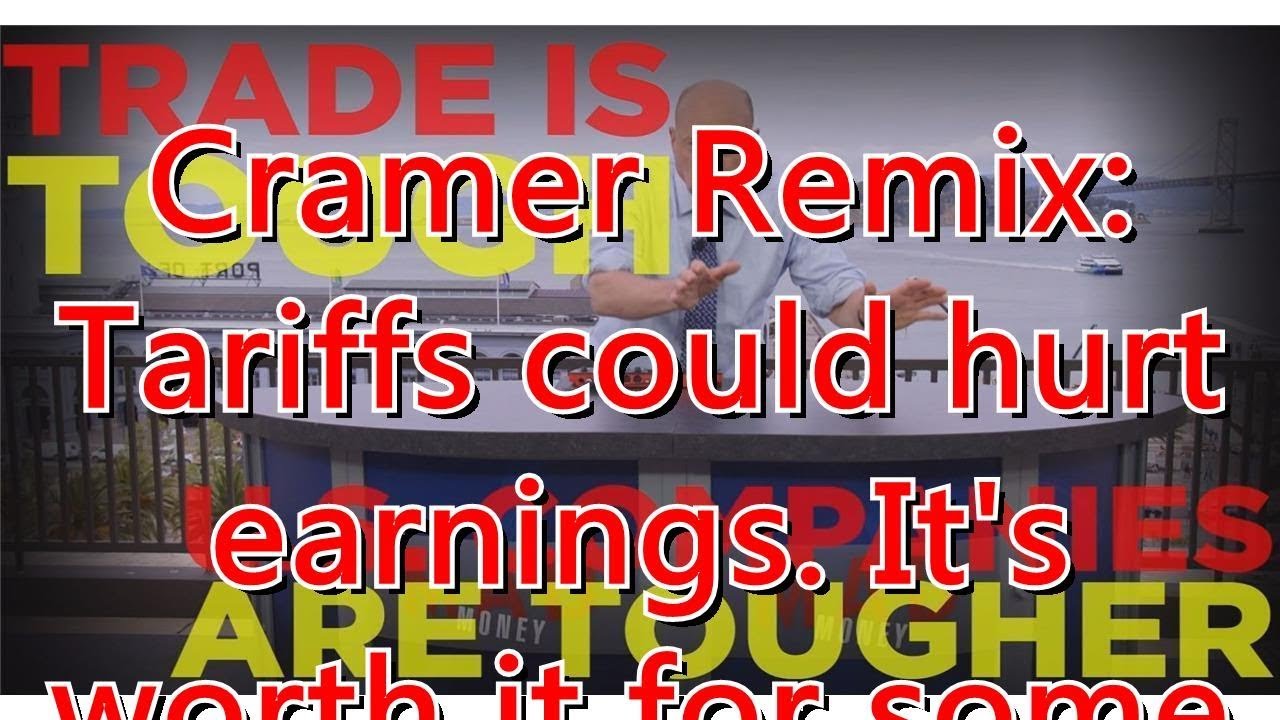 ⁣Cramer Remix: Tariffs could hurt earnings. It's worth it for some CEOs