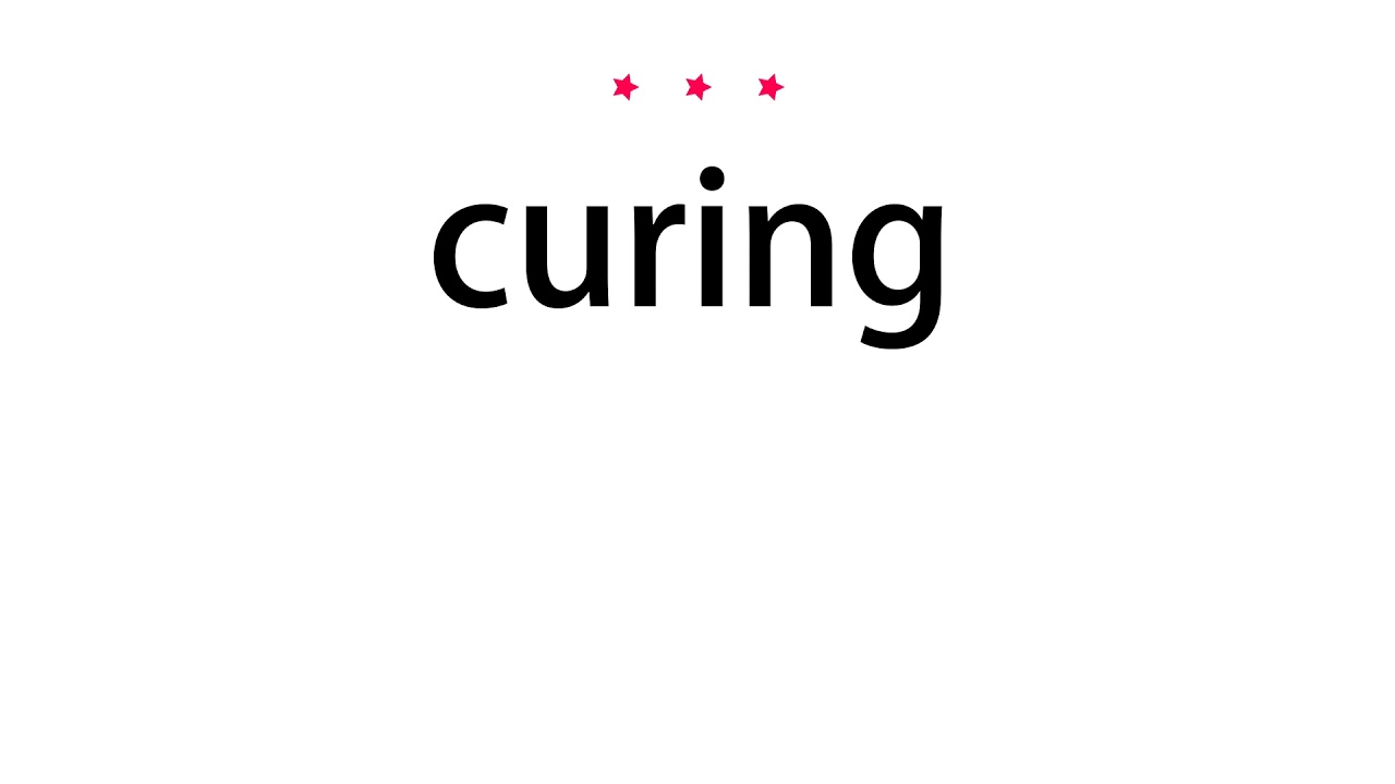 How to pronounce curing - Vocab Today - YouTube