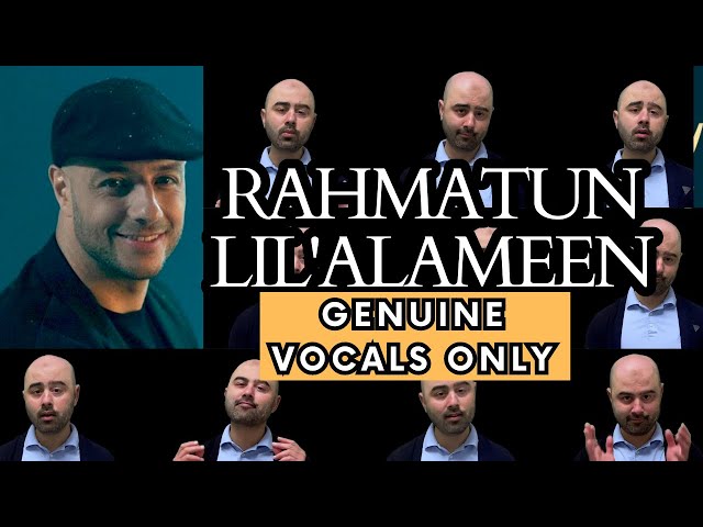 Maher Zain - Rahmatun Lil’Alameen (Genuine Vocals only Video) | Acapella class=