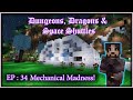 Dungeons, Dragons and Space Shuttles - Mechanical Madness - EP034