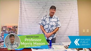 Rock Hunting with Morris Mason  |  Elementary Maker Monday  |  Waukee Public Library