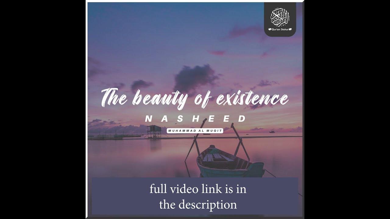 Beautiful nasheed meme. The beauty of existence muhammad al muqit. The best of pearls muhammad al muqit текст. :muhammad al muqit feat. музыка the beauty of existence muhammad ali mugit feat hamoud al qahtani.