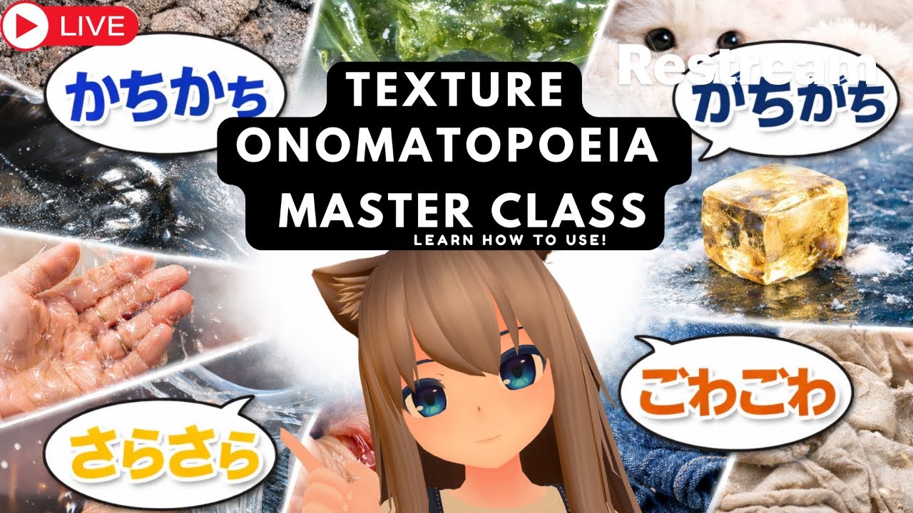 Touch Japanese, Don’t Just Learn It! Texture Onomatopoeia Master Class