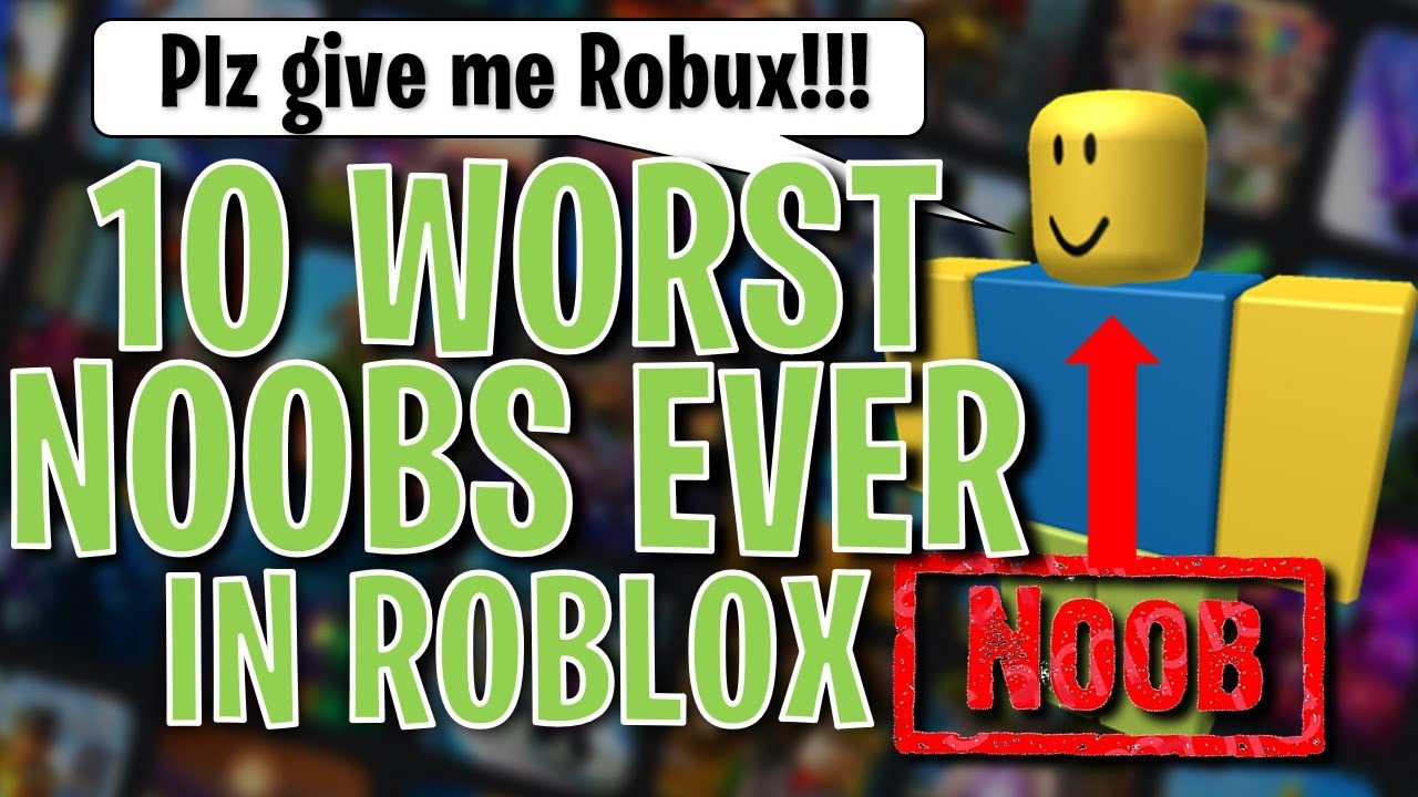 10 Roblox Noobs 