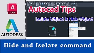 Autodesk AutoCAD Course 04 Hide and Isolate command in AutoCAD