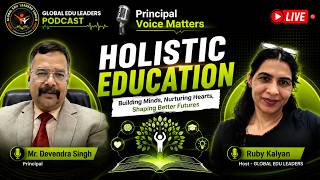 Holistic Education: Beyond Marks | AI & The Future of Learning