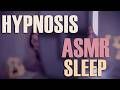 Hypnosis for deep sleep - ASMR whispering