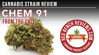 Tru Cali | Chem 91 Strain  Review | 24.53% THC!