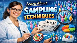 SAMPLING TECHNIQUES IN BIOSTATISTICS