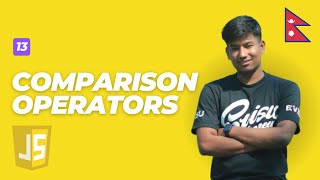 JavaScript Comparison Operators Explained: == vs === & More | In Nepali