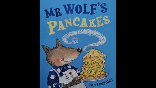 Mr Wolf's Pancakes [Children's story | Read Aloud]