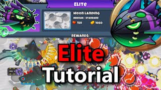 Lych Elite Tutorial ||  New Tier 1 Strategy?  || Moon Landing || (BTD6)