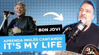 APRENDA INGLÊS CANTANDO - IT'S MY LIFE - BON JOVI screenshot 5