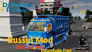 Indian Dj🔴Sound Pickup Truck Bussid Mod Game Bus Simulator Indonesia Game Bussid Mod Free Android screenshot 5