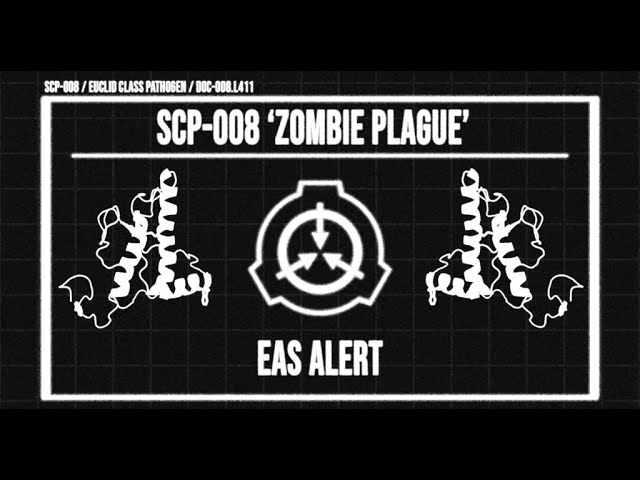 SCP-008 'Zombie Plague' EAS Scenario - Class V Hazard 