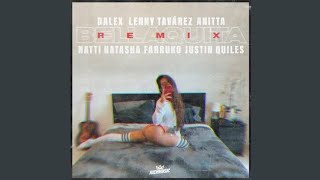 Dalex, Lenny Tavárez, Anitta - Bellaquita (Remix) ft. Natti Natasha, Farruko, Justin Quiles