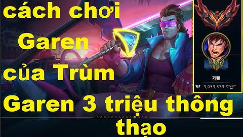 Hướng dẫn chơi cách lên đồ garen guidemoba