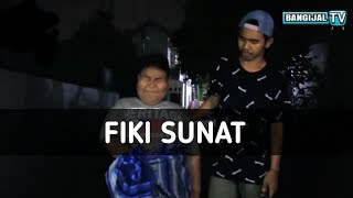 FIKI SUNAT - KOMPILASI VIDEO LUCU INSTAGRAM @BangIjal_tv